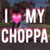 ifuckinglovemychoppa