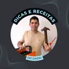 Dicas e Receitas do Dadai