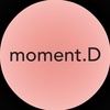 모먼트디moment.D