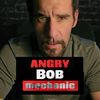Angry Bob Mechanic