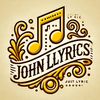 John Lyrics
