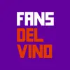 FANS DEL VINO