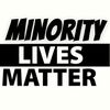minoritylivesmatter
