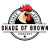 Shade Of Brown Pod