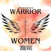 warriorwomen2brave