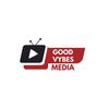 Good Vybes Media