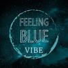 FeelingBLUEvibe