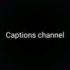chaptionschannel.0