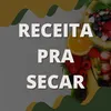 Receita pra secar