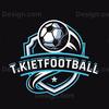 T.KIETFOOTBALL