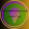 Prosperidade Mental