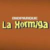 BIOPARQUE LA HORMIGA