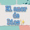 El amor de Dios Oficial