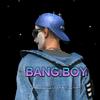 BANG.BOY