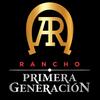 Rancho Primera Generación