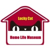 Lucky Cat-Home Life Museum