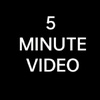 5_minute_video