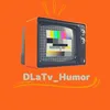 DLaTv_Humor