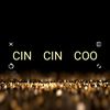 cin...cin...coo