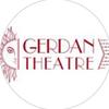 gerdantheatre