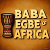 BABA ÉGBE@agbara_social_media