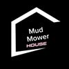 mud_mower_housee