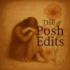 THE POSH EDITS🕊️🖤