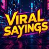 Viral Quotes & Sayings