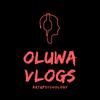 oluwa.vlogs