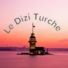 LeDiziTurche