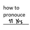 pronunciationpro11yrs