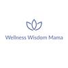 wellnesswisdommama