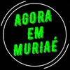 Agora em Muriaé-MG 🇧🇷OFC