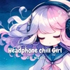 Headphone Chill Girl