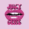 juicygemss