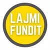 LAJMI FUNDIT