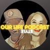 Our Life Podcast