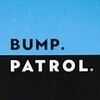 bump.patrol