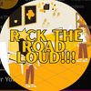 rocktheroadloud
