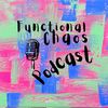 functional.chaos.podcast