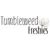 tumbleweedfreshies