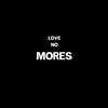 Love More