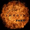 Slow is Smooth is Fast