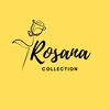 Rosana Collection