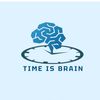 Time Is Brain