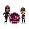The LADE Show