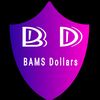 BAMS DOLLARS 💸