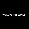 Welovethisdance 🕺🏿