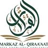 MARKAZ AL- QIRAA’AAT