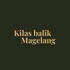 Kilas Balik Magelang